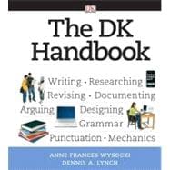 DK Handbook, The (with MyCompLab NEW with Pearson eText Student Access Code Card) 9780205661633