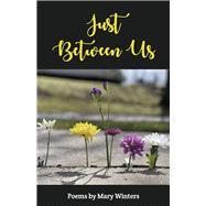 Just Between Us