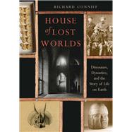 House of Lost Worlds 9780300211634