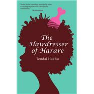 The Hairdresser of Harare 9780821421635