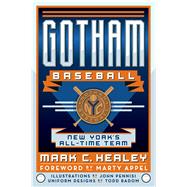 Gotham Baseball 9781467141635