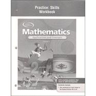 Mathematics: Applications and Concepts, Course 3, Practice Skills Workbook