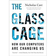 The Glass Cage 9780393351637