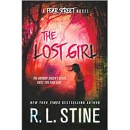The Lost Girl A Fear Street Novel 9781250051639
