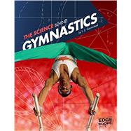 The Science Behind Gymnastics 9781491481639