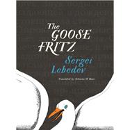 The Goose Fritz 9781939931641