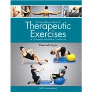 The Comprehensive Manual of Therapeutic Exercises Orthopedic and General Conditions 9781630911645