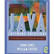 Java Software Solutions : Foundations of Program Design