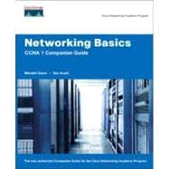 Networking Basics CCNA 1 Companion Guide (Cisco Networking Academy) 9781587131646
