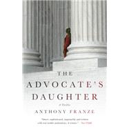 The Advocate's Daughter A Thriller 9781250071651
