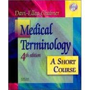 Medical Terminology : A Short Course 9781416001652