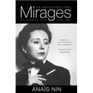 Mirages: The Unexpurgated Diary of Anaïs Nin, 1939-1947 9780804011655
