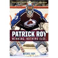 Patrick Roy 9781629371658