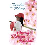 Cherry Blossom Baseball 9781459731660