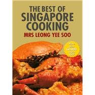 The Best of Singapore Cooking 9789814561662