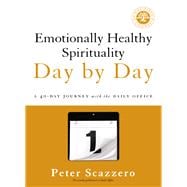 Emotionally Healthy Spirituality Day by Day 9780310351665