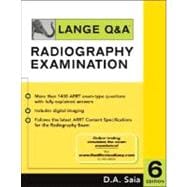 Lange Q&A - Radiography Examination 9780071441667