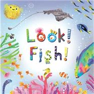 Look! Fish! 9781499801668