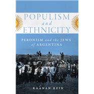 Populism and Ethnicity 9780228001669