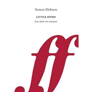 Little Hymn: Score & Parts 9780571571673