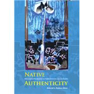 Native Authenticity