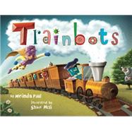 Trainbots 9781499801675
