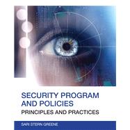 Security Program and Policies Principles and Practices 9780789751676