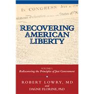 Recovering American Liberty 9781480841680