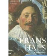 Frans Hals: A Phenomenon 9789462081680