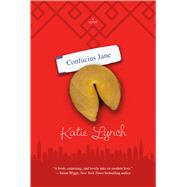 Confucius Jane A Novel 9780765381682