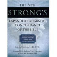 The New Strong's Exhaustive Concordance of the Bible 9781418541682