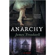 Anarchy A Novel 9781451661682