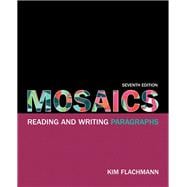 Mosaics Reading and Writing Paragraphs 9780134021683