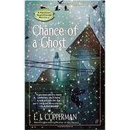 Chance of a Ghost 9780425251683