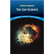 The Gay Science 9780486841687