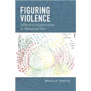 Figuring Violence