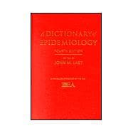 A Dictionary of Epidemiology