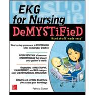 EKG's for Nursing Demystified 9780071801690