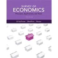 Survey of Economics: Principles, Applications and Tools plus NEW MyEconLab with Pearson eText Access Card (1-semester access) 9780132961691
