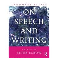 Landmark Essays on Speech and Writing 9780415641692
