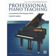 A Comprehensive Piano Pedagogy Textbook 9780739081693