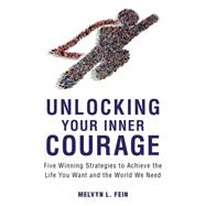 Unlocking Your Inner Courage 9781633881693