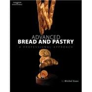 Advanced Bread and Pastry 9781418011697