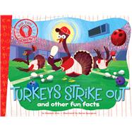 Turkeys Strike Out 9781481451697