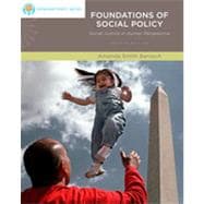 Brooks/Cole Empowerment Series: Foundations of Social Policy: Social Justice in Human Perspective, 4th Edition 9781133331698