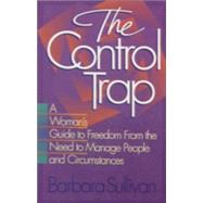 The Control Trap