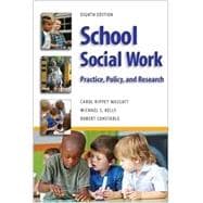 School Social Work 8E : Practice, Policy, and Research 9781935871699