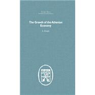 The Growth of the Athenian Economy 9781138861701