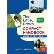 Little, Brown Compact Handbook with Exercises 9780205651702