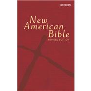New American Bible - NABRE : Revised Edition (Basic Text Edition) 9781599821702